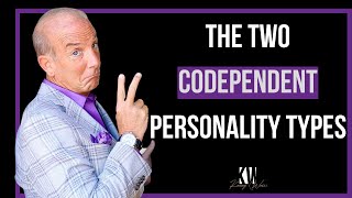 The Two Codependent Personalities Why You Need To Know About Both [upl. by Umberto]