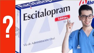 ESCITALOPRAM para que sirve el escitaloprám  Y MAS 💊 Antidepresivo Depresión Ansiedad [upl. by Va]