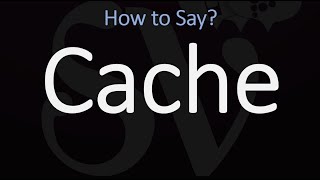 How to Pronounce Cache CORRECTLY [upl. by Cathee516]