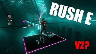 Attempting RUSH E AGAIN in Beat Saber [upl. by Good]