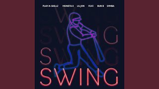 SWING [upl. by Eziechiele]