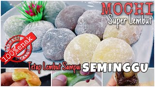 RESEP MOCHI  MOCI SUPER LEMBUT DAN TAHAN SEMINGGU [upl. by Lindsy]