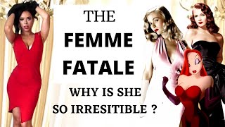 The Femme Fatale  Seduction Tips from the most Desirable Women [upl. by Cormac441]