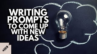 How to use Writing Prompts to come up with Story Ideas  Writing Tips for Beginners [upl. by Mccartan]