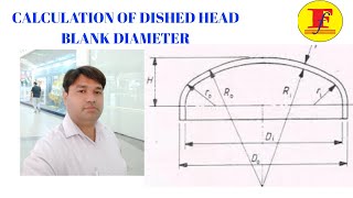 CALCULATION OF BLANK DIA OF DISHED END II PRESSURE VESSEL DISH END [upl. by Hollerman706]