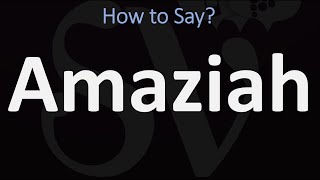 How to Pronounce Amaziah CORRECTLY [upl. by Arlene531]