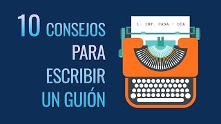 10 consejos para escribir un guión [upl. by Minette]