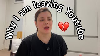 Why I am leaving Youtube💔 [upl. by Veronika]