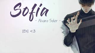 Sofia  Alvaro Soler  Lyrics  Vietsub  Engsub [upl. by Holman866]