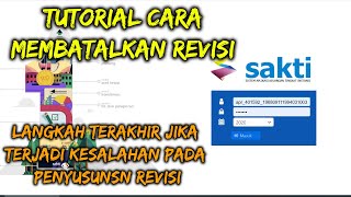 Sakti Web Tutorial Cara Membatalkan Revisi Dengan Sakti Web [upl. by Beverle]