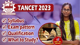 TANCET 2023  தேர்வுமாதிரி மற்றும் பாடத்திட்டம்  TANCET Exam Syllabus amp Exampattern Details [upl. by Naxor]