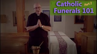 quotThe Learning Catholicquot Series Catholic Funerals 101  Part 2 [upl. by Hploda936]