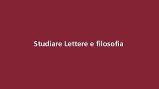 Studiare Lettere e filosofia [upl. by Attelahs]