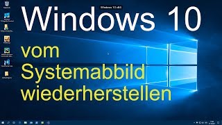 Windows 10 vom Systemabbild wiederherstellen [upl. by Yoshi]