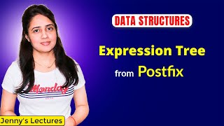 313 Expression Tree from Postfix  Data Structures Tutorials [upl. by Levin401]