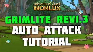 AQW  GRIMLITE REV 13 TUTORIAL  AUTO ATTACK [upl. by Ahsemrac]