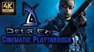 Deus Ex  Cinematic Playthrough  Final Cut [upl. by Ahsinom]