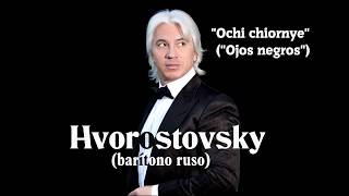 quotOchi Chernyequot quotOjos negrosquot romanza por el barítono ruso Hvorostovsky  Subts rusoespañol HD [upl. by Aicac]