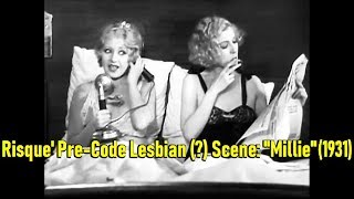 Risque PreCode Lesbian  Scene quotMilliequot 1931 [upl. by Esdnil]