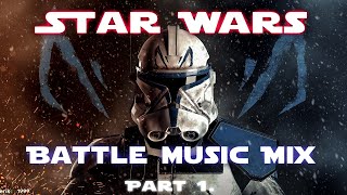 Star Wars  Battle Music Mix  Part 1 [upl. by Crescint781]