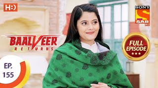 Baalveer Returns  Ep 155  Full Episode  27th July 2020 [upl. by Muhan]