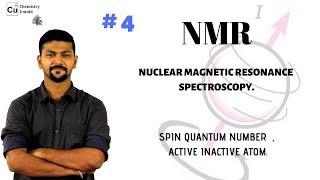 NMR SPECTROSCOPY 04  NUCLEAR SPIN  ACTIVE AND INACTIVE ATOMS [upl. by Amero]