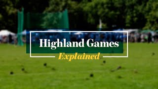 Scottish Highland Games Explained [upl. by Amaras699]