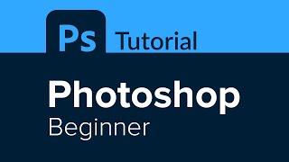 Photoshop Beginner Tutorial [upl. by Aicaca]