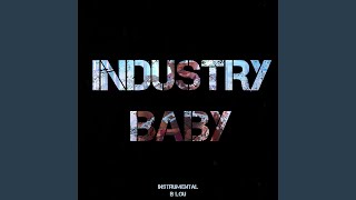 Industry Baby Instrumental [upl. by Sirama920]