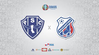 AO VIVO  Paysandu x Bragantino  Parazão Banpará 2022 [upl. by Eened691]