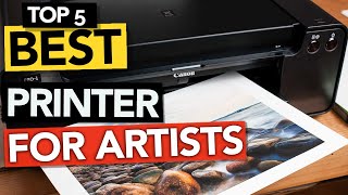 ✅ TOP 5 Best Printer for Art Prints and Artists  2024 guide [upl. by Rramal]