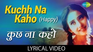 Kuchh Na Kaho with lyrics कुछ न कहो गाने के बोल  1942A Love Story  Anil Kapoor Manisha Koirala [upl. by Durst570]