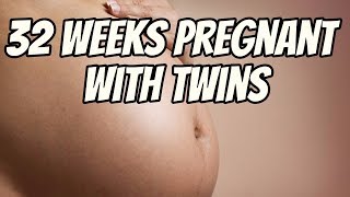 32 Weeks Pregnant with Twins [upl. by Benil]