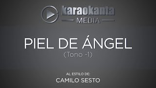 Karaokanta  Camilo Sesto  Piel de ángel   Tono Menos 1 [upl. by Reggy]