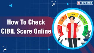 How To Check CIBIL Score Online  HDFC Bank [upl. by Wallinga]