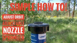 Orbit Sprinkler Head Adjustment  Pop Up Adjustable Nozzle [upl. by Akehsal]