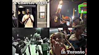 A Chaotic Night In Toronto [upl. by Finah]