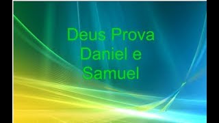 Deus prova  Daniel e Samuel Playback Legendado [upl. by Yesnil255]