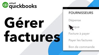 Comment gérer vos factures à payer dans QuickBooks [upl. by Jesse]