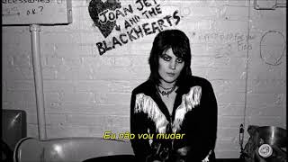 Joan Jett  Bad Reputation Tradução [upl. by Reinert]