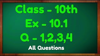 Class  10 Ex  101 Q1 2 3 and 4 Maths Cirlces NCERT CBSE [upl. by Lotsirk]