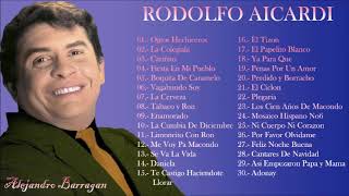 RODOLFO AICARDI  30 Grandes Éxitos Bailables Sus Mejores Canciones [upl. by Doownel]