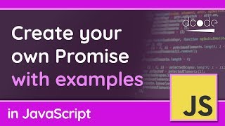 Create your own Promises in JavaScript  Understanding Promises [upl. by Rexer204]