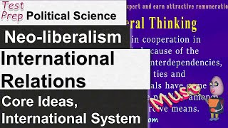 International Relations Approaches To The Study Of Neoliberalism Political Science [upl. by Enelak]