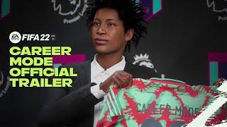 FIFA 22  Official Career Mode Trailer [upl. by Yorick]