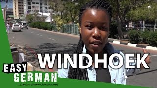 Windhoek Namibia  Easy German 136 [upl. by Enialedam]