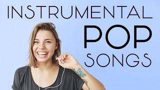 Instrumental Pop Songs  Work Music  2 Hours [upl. by Notniuq]