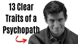 13 Clear Traits of a Psychopath Spot Them [upl. by Ecinnej]