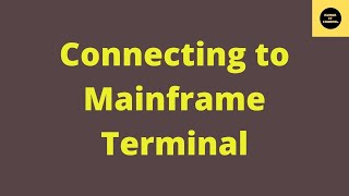 How to Connect to Mainframe Terminal 3270 [upl. by Emeric901]