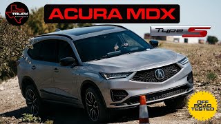 Acura MDX Type S TURBO  OFF ROAD TEST [upl. by Terrab]